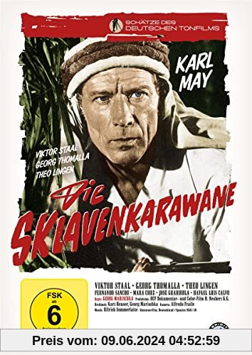 Die Sklavenkarawane (Schätze des deutschen Tonfilms) von Georg Marischka