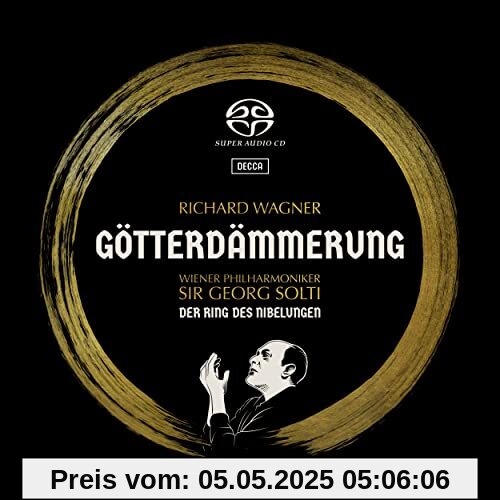 Richard Wagner: Der Ring des Nibelungen (Georg Solti) - Part 4 Götterdämmerung (SACD) von Georg Solti