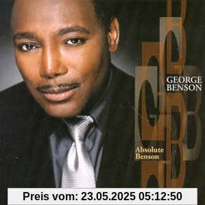 Absolute Benson Absolute Benson von George Benson