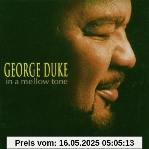 In a Mellow Tone In a Mellow Tone von George Duke