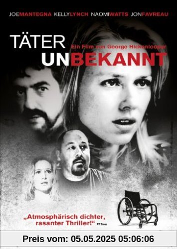 Täter: Unbekannt Täter: Unbekannt von George Hickenlooper