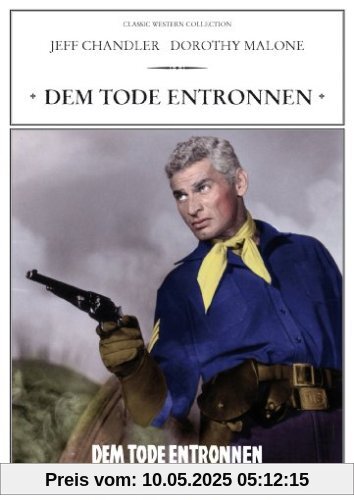Dem Tode entronnen Dem Tode entronnen von George Marshall