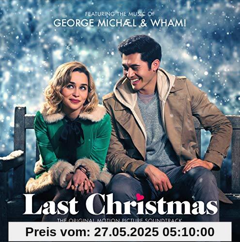 George Michael & Wham! Last Christmas The Original Motion Picture Soundtrack George Michael & Wham! Last Christmas The Original Motion Picture Soundtrack von George Michael