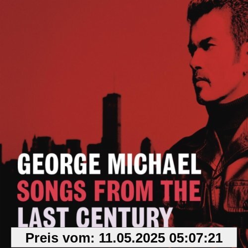 Songs from the Last Century von George Michael