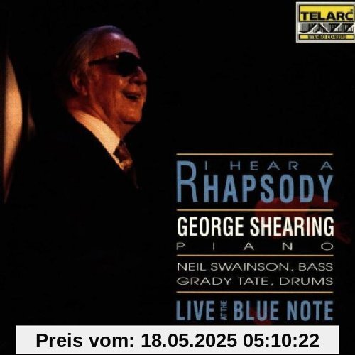 I Hear a Rhapsody I Hear a Rhapsody von George Shearing