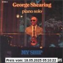 My Ship My Ship von George Shearing