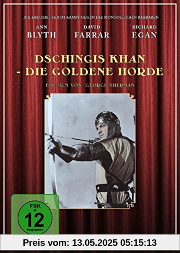 Dschingis Khan - Die goldene Horde Dschingis Khan - Die goldene Horde von George Sherman