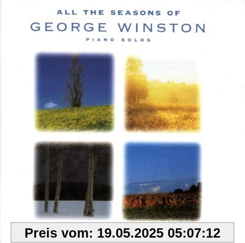 All the Seasons of George Winston von George Winston