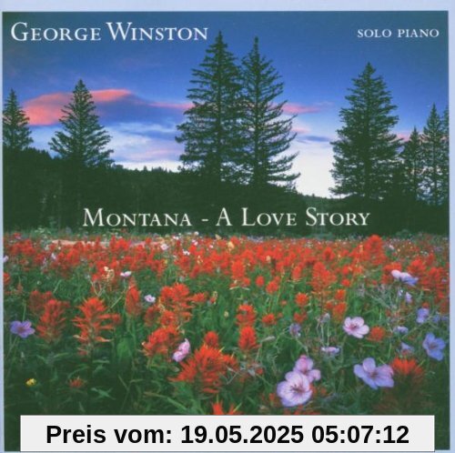 Montana - A Love Story von George Winston