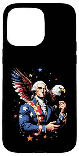 Georger Washington Outfit im USA Amerika Design 4th of July Hülle für iPhone 15 Pro Max Georger Washington Outfit im USA Amerika Design 4th of July Hülle für iPhone 15 Pro Max von Georger Washington Grafik für Herren und Damen USA