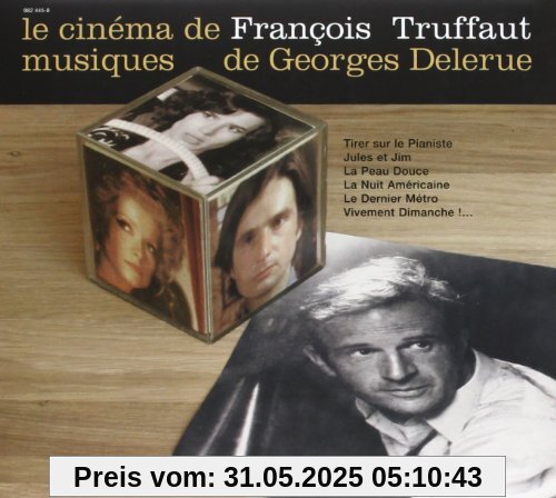 Le Cinema de Francois Truf Le Cinema de Francois Truf von Georges Delerue