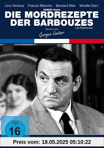 Mordrezepte der Barbouzes - Kinofassung (digital remastered) von Georges Lautner