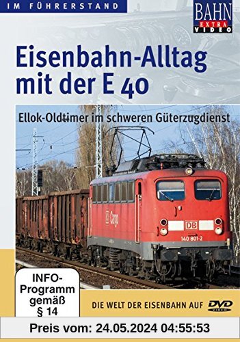 Eisenbahn Alltag mit der E 40 als DVD: Dem Lokführer auf einer Führerstandsmitfahrt mit dem Eisenbahn Oldtimer Ellok E 40 über die Schulter schauen - in 80 Minuten als Video von GeraMond
