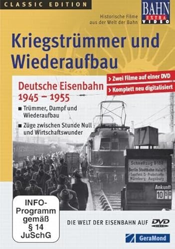Kriegstrümmer und Wiederaufbau, 1 DVD: Deutsche Eisenbahn 1945-1955 Kriegstrümmer und Wiederaufbau, 1 DVD: Deutsche Eisenbahn 1945-1955 von GeraMond