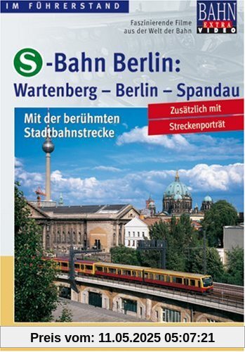 S-Bahn Berlin: Wartenberg - Berlin-Spandau S-Bahn Berlin: Wartenberg - Berlin-Spandau von Geramond