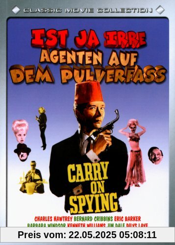 Ist ja irre - Agenten auf dem Pulverfass - Carry On Ist ja irre - Agenten auf dem Pulverfass - Carry On von Gerald Thomas