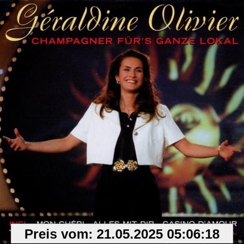Champagner für'S Ganze Lokal Champagner für'S Ganze Lokal von Geraldine Olivier