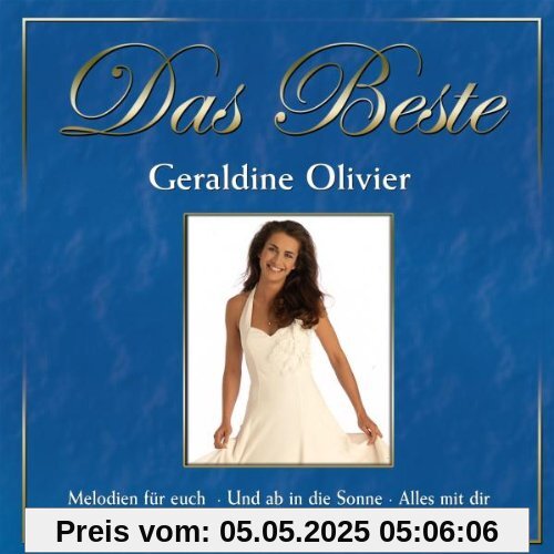 Das Beste - Geraldine Olivier von Geraldine Olivier