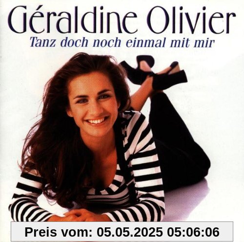 Tanz Doch Noch Einmal mit Mir von Geraldine Olivier