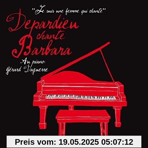 Depardieu Chante Barbara von Gérard Depardieu
