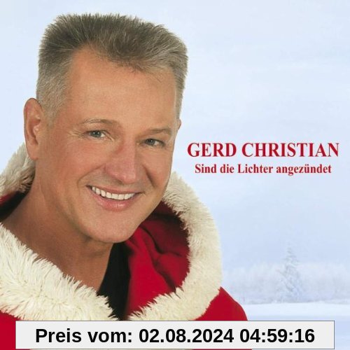 Sind die Lichter Angezündet von Gerd Christian