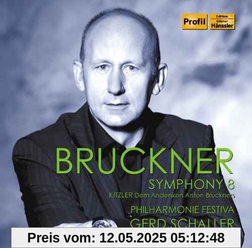 Sinfonie Nr. 8 / Trauermusik / Dem Andenken an Bruckner von Gerd Schaller