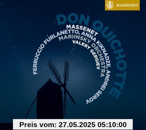 Massenet: Don Quichotte Massenet: Don Quichotte von Gergiev