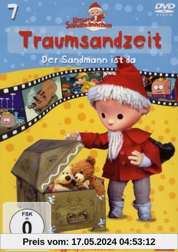 Unser Sandmännchen Folge 7: Traumsandzeit - Der Sandmann ist da von Gerhard Behrendt