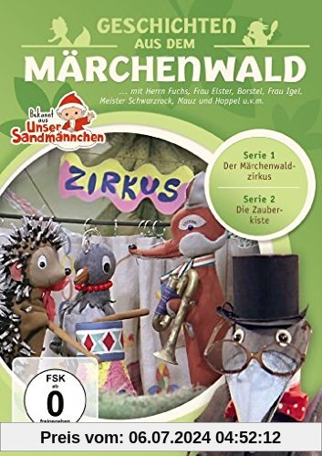 Unser Sandmännchen - Geschichten aus dem Märchenwald: Zirkus von Gerhard Behrendt