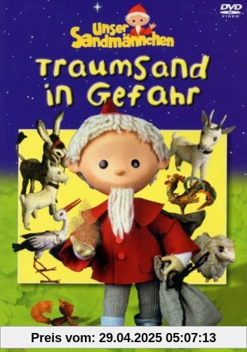Unser Sandmännchen - Traumsand in Gefahr von Gerhard Behrendt