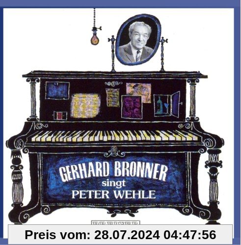 Bronner singt Wehle von Gerhard Bronner