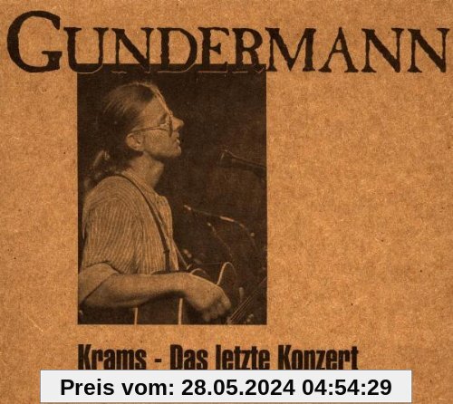 Krams - Das letzte Konzert von Gerhard Gundermann