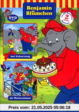 Benjamin Blümchen als Wetterelefant / ... hat Geburtstag von Gerhard Hahn