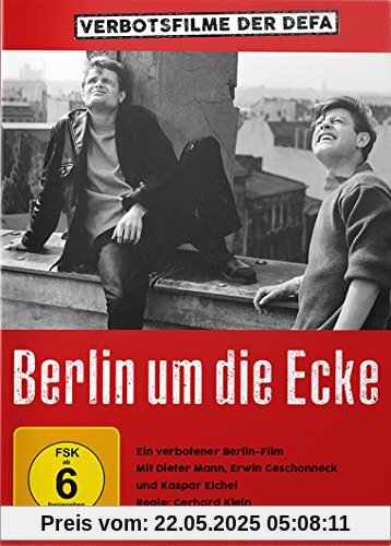 Berlin um die Ecke - DEFA Berlin um die Ecke - DEFA von Gerhard Klein