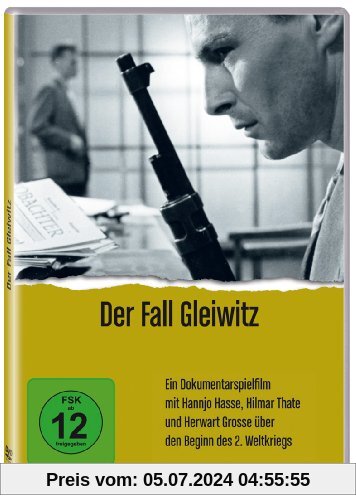 Der Fall Gleiwitz von Gerhard Klein