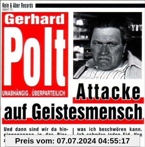 Attacke auf Geistesmensch von Gerhard Polt