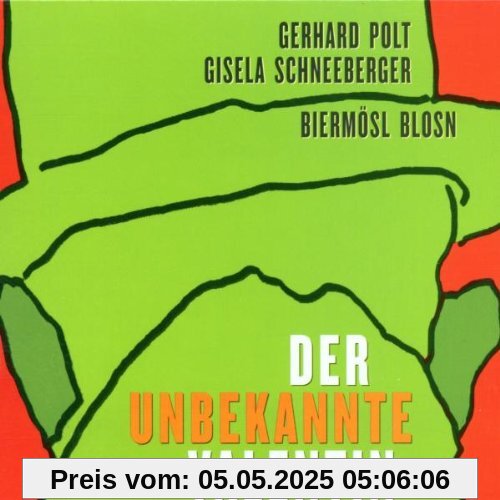 Der unbekannte Valentin. CD Der unbekannte Valentin. CD von Gerhard Polt