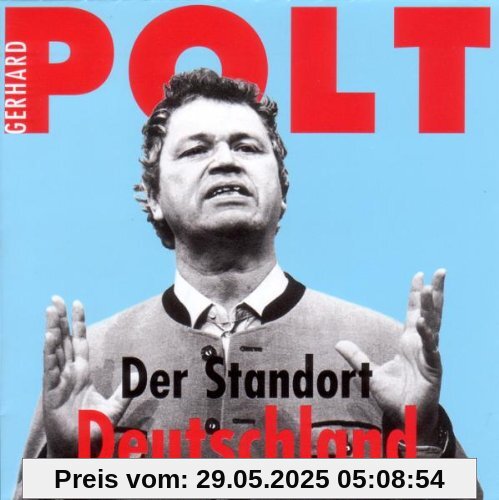 Standort Deutschland Standort Deutschland von Gerhard Polt