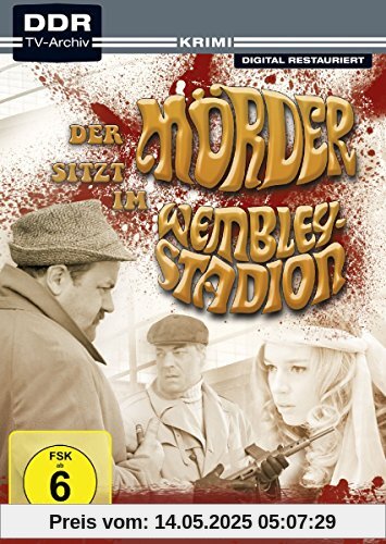 Der Mörder sitzt im Wembley-Stadion (DDR TV-Archiv) von Gerhard Respondek