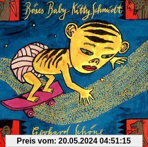 Böses Baby Kitty Schmidt von Gerhard Schöne