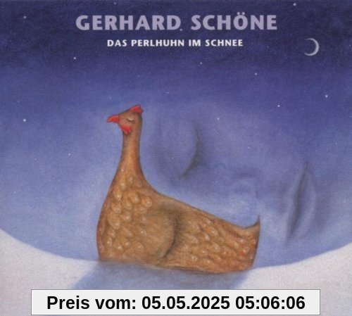 Das Perlhuhn im Schnee von Gerhard Schöne