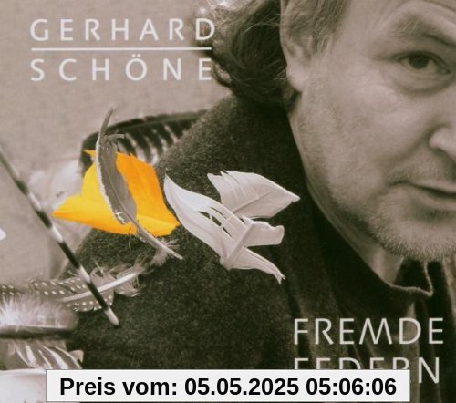 Fremde Federn von Gerhard Schöne