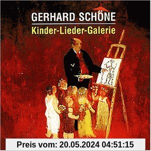 Kinder-Lieder-Galerie von Gerhard Schöne