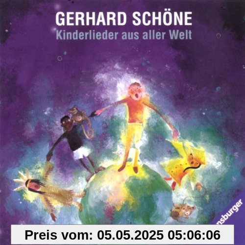 Kinderlieder aus Aller Welt von Gerhard Schöne