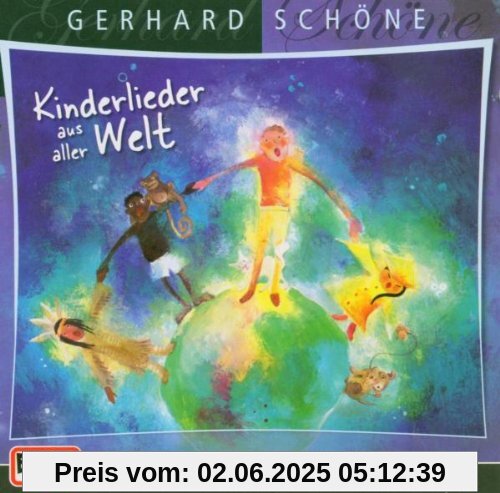 Kinderlieder aus aller Welt von Gerhard Schöne