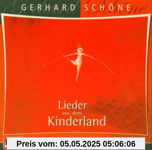 Lieder aus dem Kinderland von Gerhard Schöne