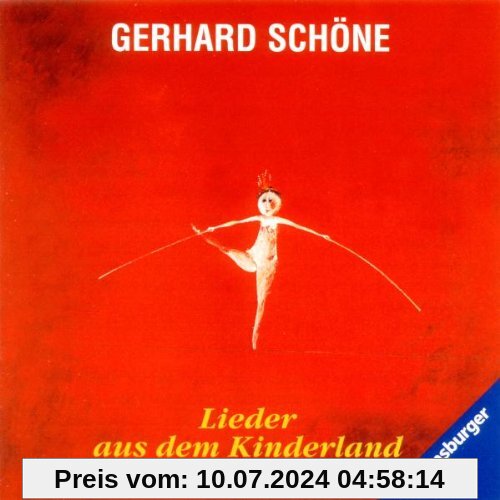Lieder aus dem Kinderland von Gerhard Schöne