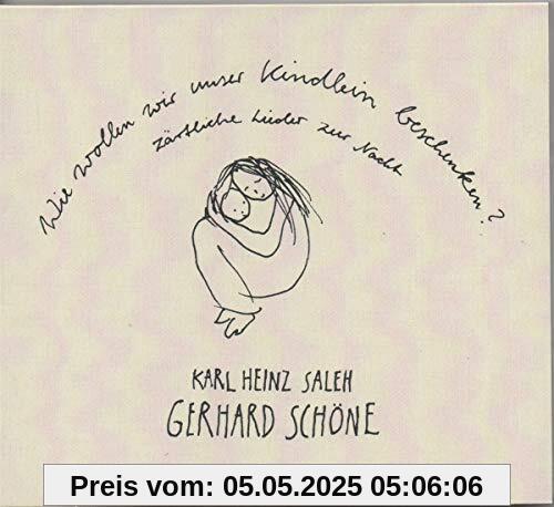 Wie Wollen Wir Unser Kindlein Beschenken von Gerhard Schöne