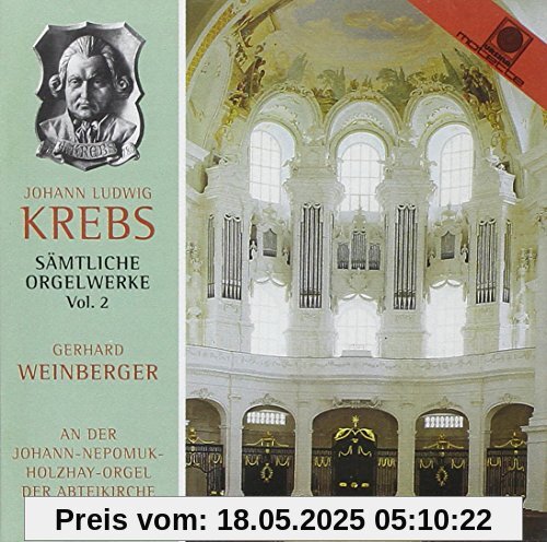Johann l.Krebs-Sämtliche Orgelwerke Vol.2 Johann l.Krebs-Sämtliche Orgelwerke Vol.2 von Gerhard Weinberger
