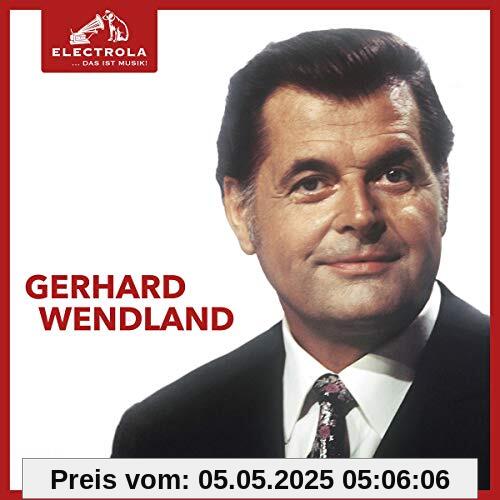 Electrola...das Ist Musik! Gerhard Wendland von Gerhard Wendland